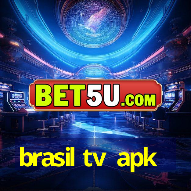 brasil tv apk